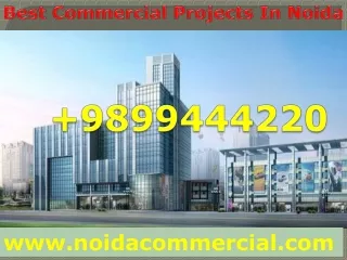 New Commercial Projects In Noida,  New Commercial Projects In Greater Noida West