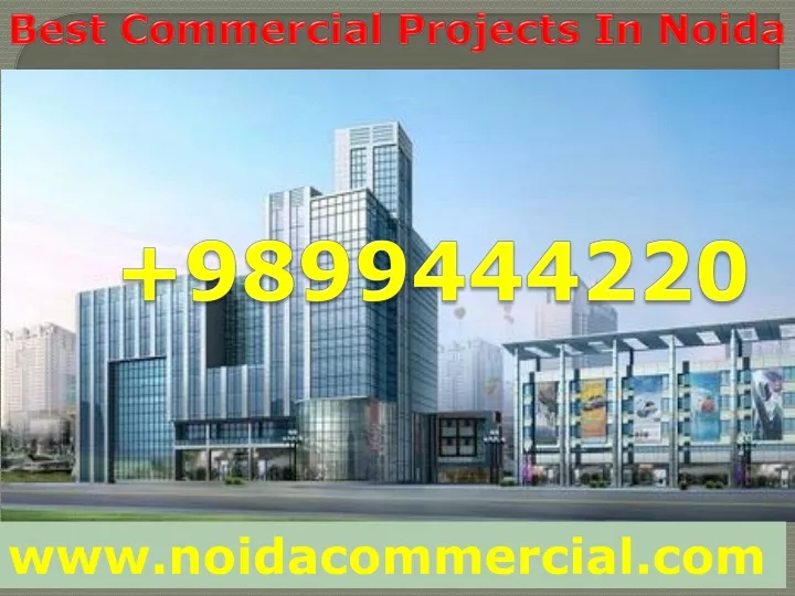 best commercial projects in noida
