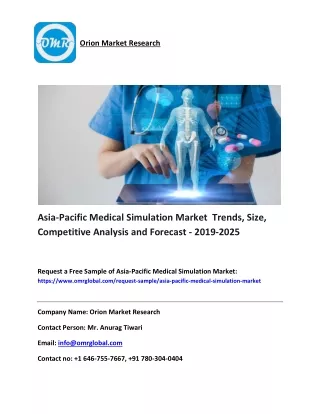 Asia-Pacific Medical Simulation Market  Trends, Size, Competitive Analysis and Forecast - 2019-2025