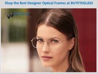 shop the best designer optical frames