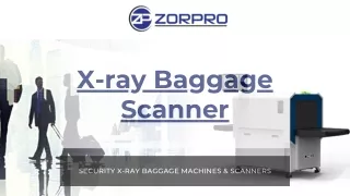X-Ray Baggage Scanner - Zorpro
