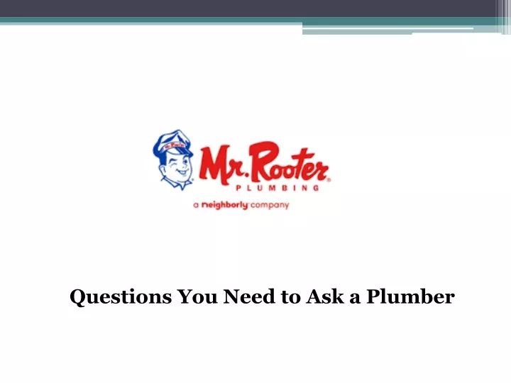 questions you need to ask a plumber