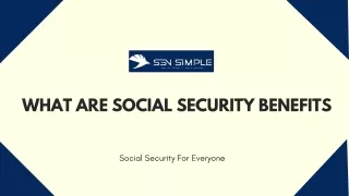 What Are Social Security Benefits