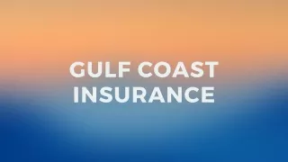 gulf coast insurance