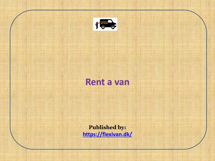 rent a van published by https flexivan dk