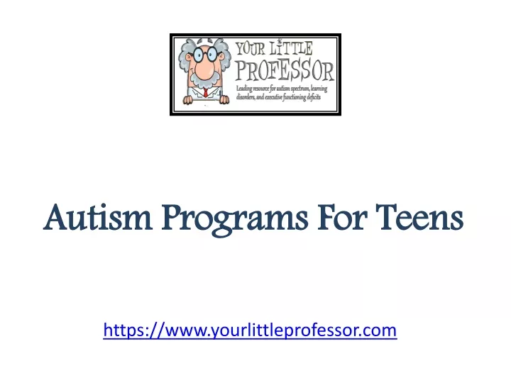 autism programs for teens