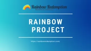 Rainbow Project For Your Healthcare -  Rainbow Redemption