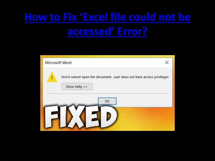 how to fix excel file could not be accessed error