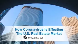 How Coronavirus Is Effecting U.S. Real Estate Market