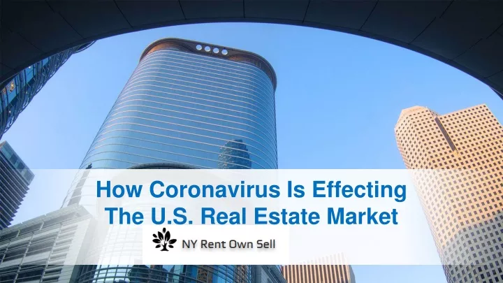 how coronavirus is effecting the u s real estate