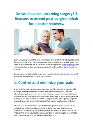 Do you have an upcoming surgery? 3 Reasons to attend post-surgical rehab for a better recovery.