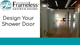 Fameless Shower Doors