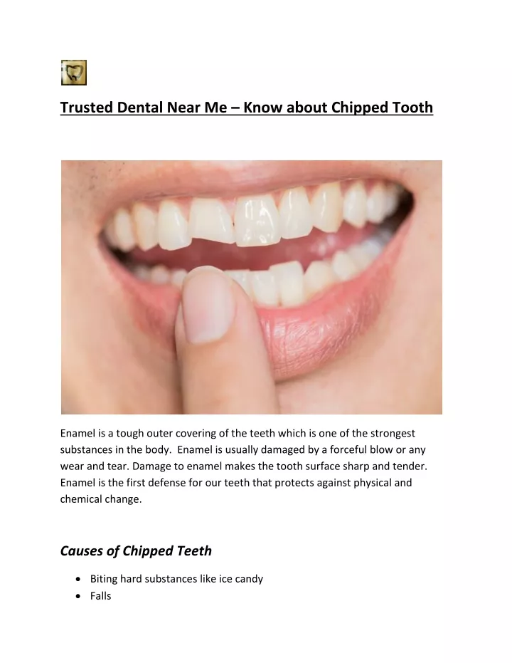 trusted dental near me know about chipped tooth