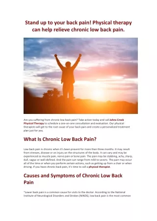 Stand up to your back pain! Physical therapy can help relieve chronic low back pain.