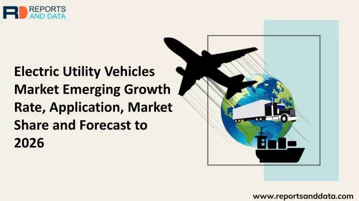 electric utility vehicles market emerging growth