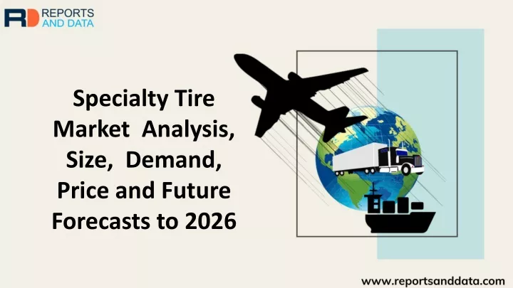specialty tire market analysis size demand price
