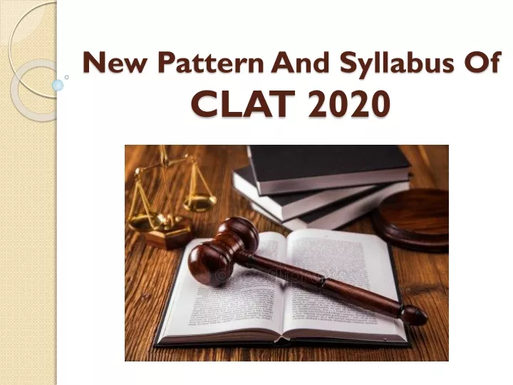 new pattern and syllabus of clat 2020
