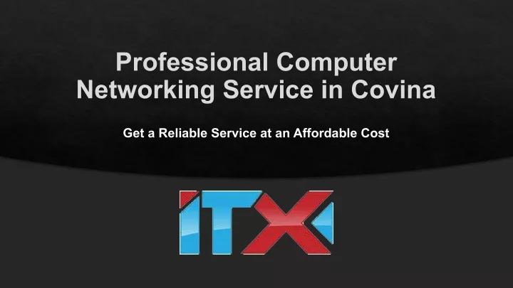 professional computer networking service in covina