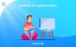 Qualities of a Good Student