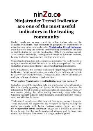 Ninjatrader Trend Indicator are one of the most useful indicators in the trading community