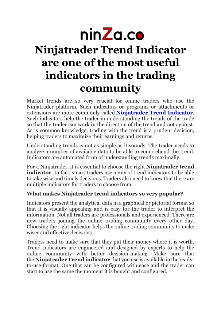 ninjatrader trend indicator are one of the most