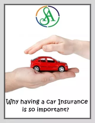 Why Having a Car Insurance is So Important?