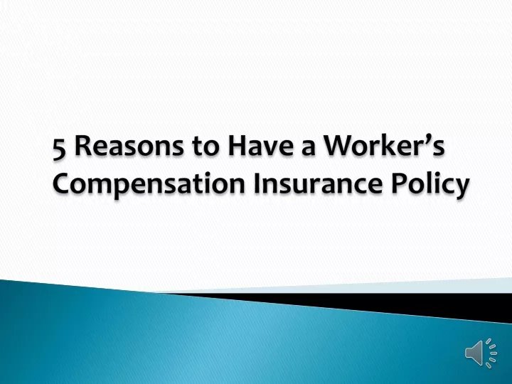 5 reasons to have a worker s compensation