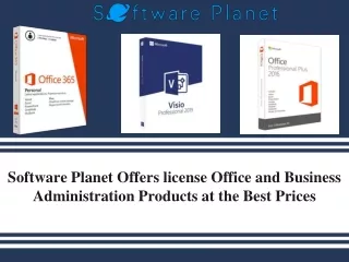 Software Planet Offers license Office and Business Administration Products at the Best Prices