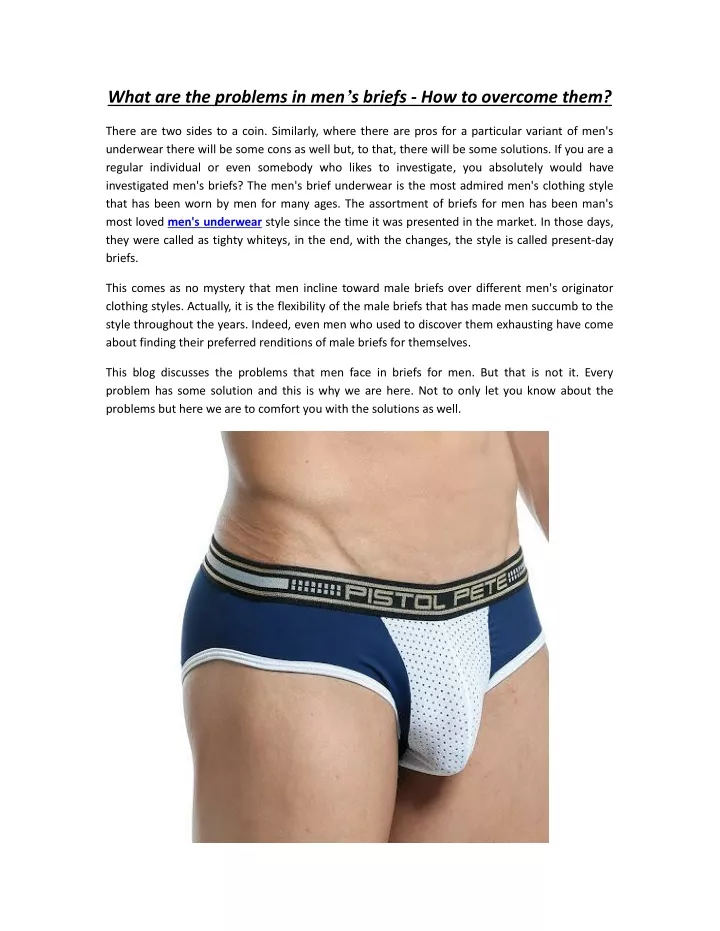 what are the problems in men s briefs