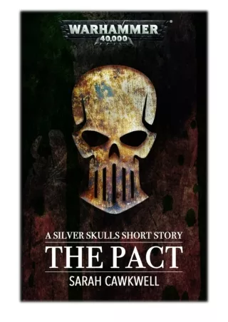 [PDF] Free Download The Pact By Sarah Cawkwell