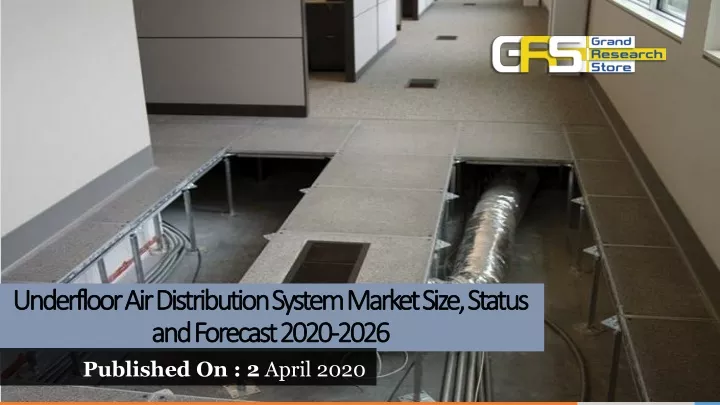underfloor air distribution system market size