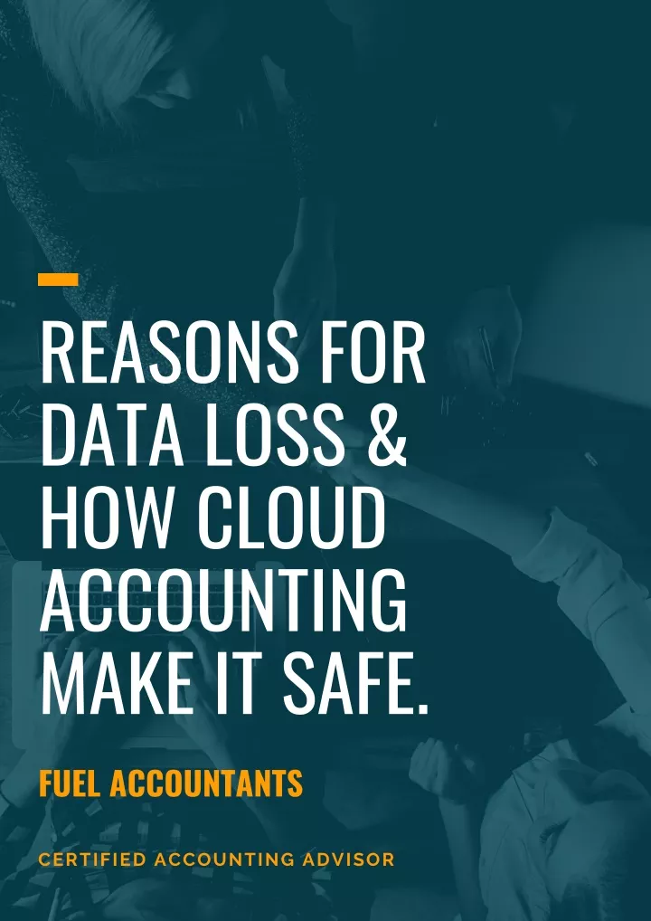 reasons for data loss how cloud accounting make