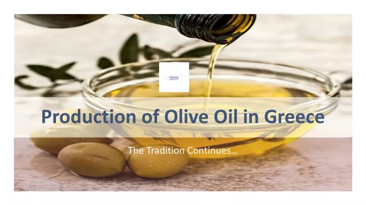 production of olive oil in greece