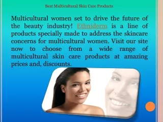 Best multicultural skin care product