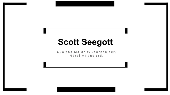 scott seegott