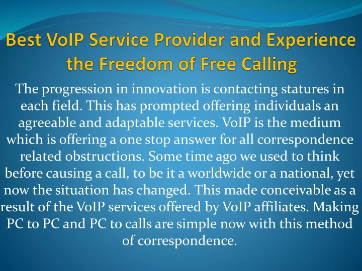 best voip service provider and experience the freedom of free calling