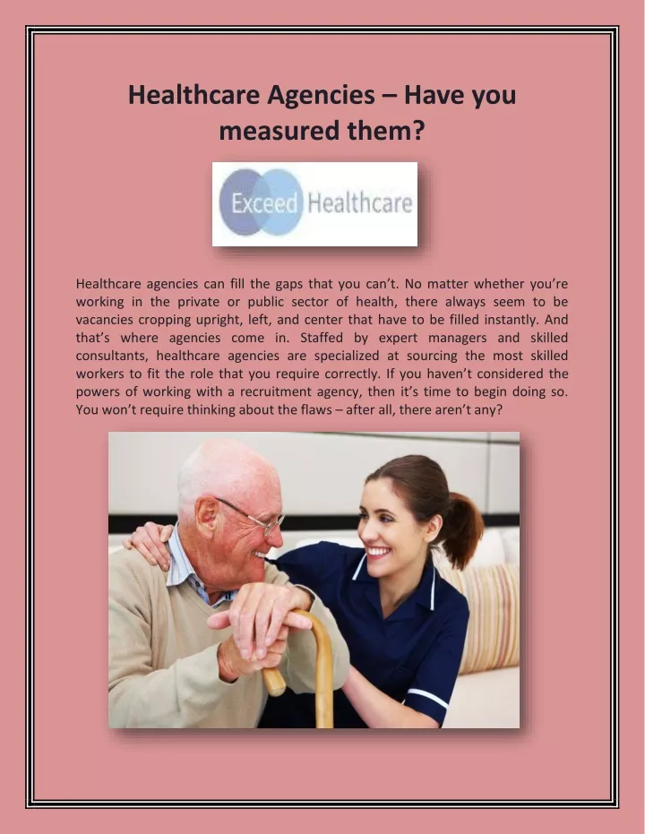 healthcare agencies have you measured them