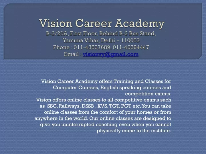 vision career academy b 2 20a first floor behind
