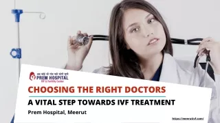 choosing the right doctors a vital step towards