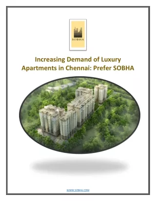 Increasing Demand of Luxury Apartments in Chennai : Prefer SOBHA
