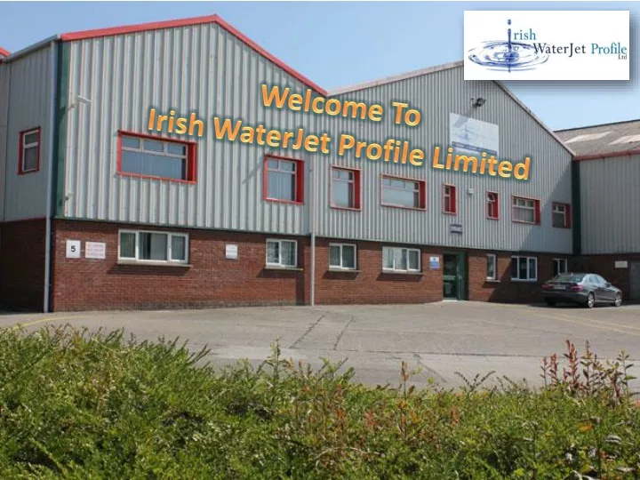 welcome to irish waterjet profile limited