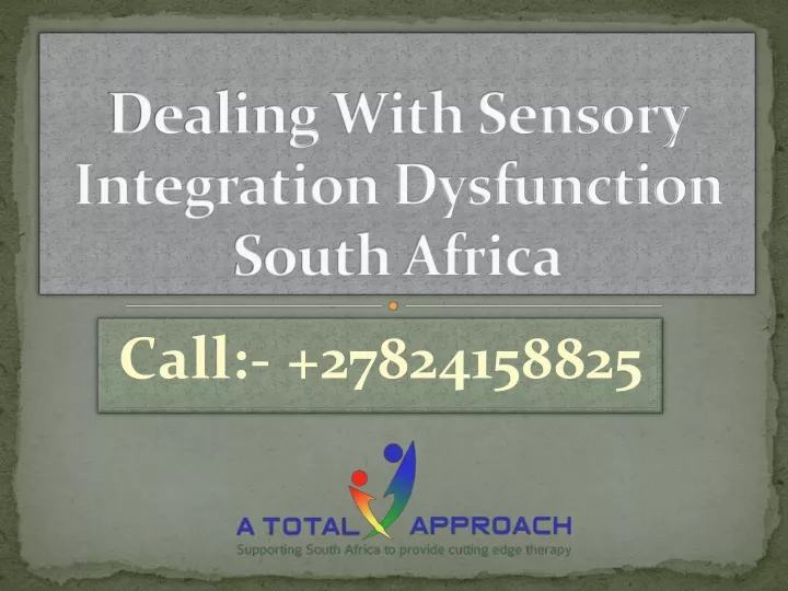 dealing with sensory integration dysfunction south africa
