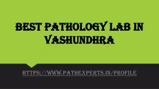 best pathology lab in vashundhra