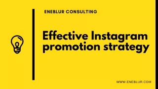 Effective Instagram promotion strategy.