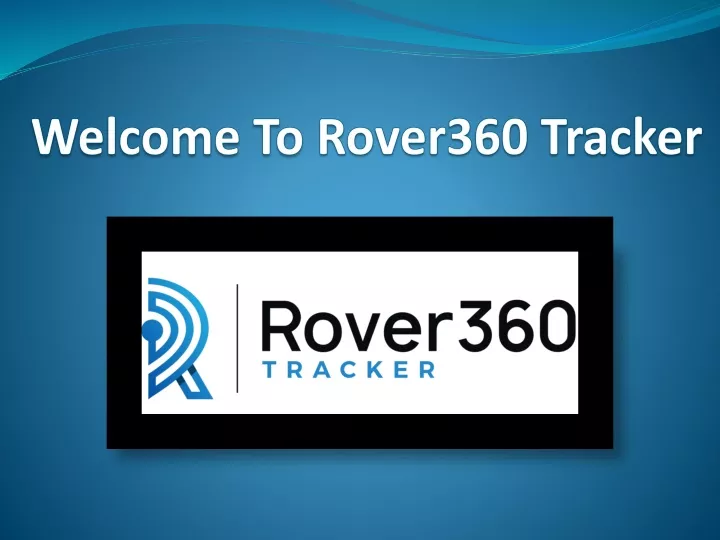 welcome to rover360 tracker