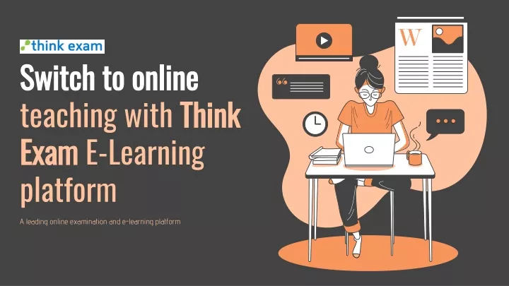 switch to online teaching with think exam e learning platform