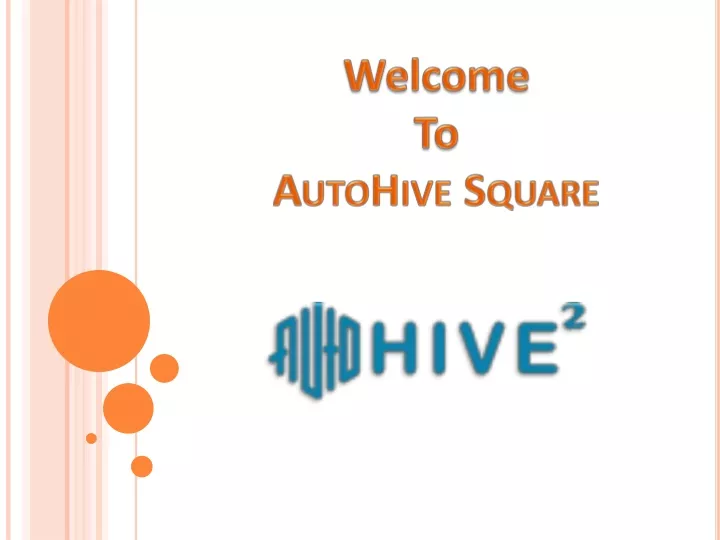 welcome to autohive square
