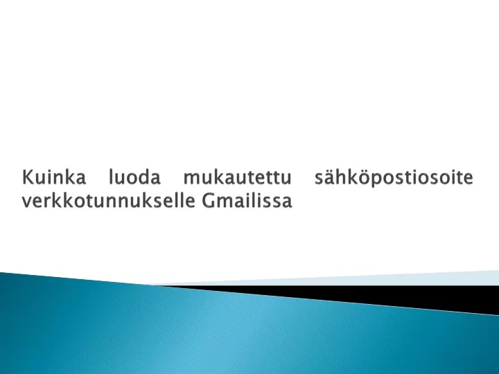 kuinka luoda mukautettu s hk postiosoite verkkotunnukselle gmailissa