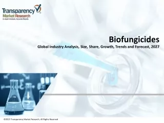 biofungicides global industry analysis size share growth trends and forecast 2027