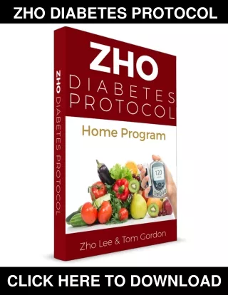 Zho Diabetes Protocol PDF, eBook by Zho Lee and Tom Gordan